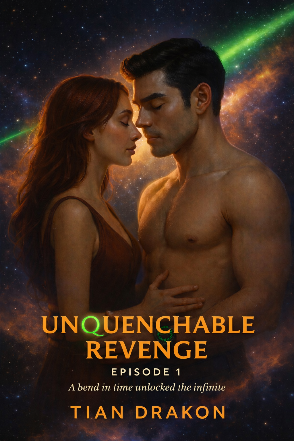 Unquenchable Revenge - Episode 1